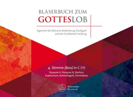 Bläserbuch zum Gotteslob - Diözesaneigenteil Rottenburg-Stuttgart und Freiburg - 4. Stimme in C