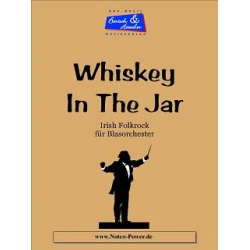 Whiskey in the Jar - Traditional / Arr. Peter Welte