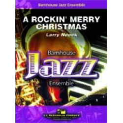 JE: A Rockin' Merry Christmas - Larry Neeck