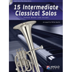 15 Intermediate Classical Solos (Tenor Horn and Piano) - Philip Sparke