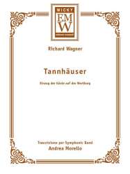 Einzug der Gäste auf der Wartburg (Tannhäuser) - Richard Wagner / Arr. Andrea Morello