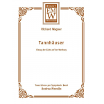 Einzug der Gäste auf der Wartburg (Tannhäuser) - Richard Wagner / Arr. Andrea Morello