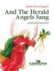 And The Herald Angels Sang - Diverse / Arr. James Swearingen