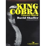 King Cobra  (Concert March) - David Shaffer