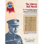 The Liberty Bell - John Philip Sousa / Arr. Loras John Schissel