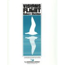 Visions of flight - Robert Sheldon