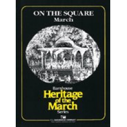 On the Square March - Frank Panella / Arr. Loras John Schissel