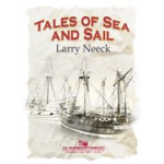 Tales of Sea and Sail - Larry Neeck