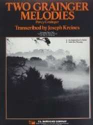 Two Grainger melodies - Percy Aldridge Grainger / Arr. Joseph Kreines