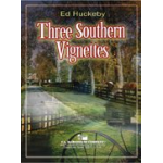 Three Southern Vignettes - Ed Huckeby