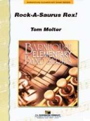 Rock-A-Saurus Rex - Tom Molter