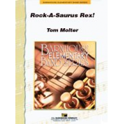 Rock-A-Saurus Rex - Tom Molter
