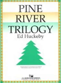 Pine River Trilogy