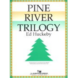 Pine River Trilogy - Ed Huckeby