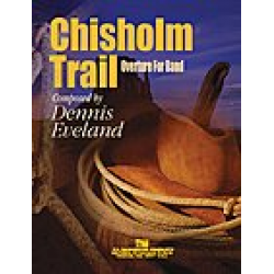 Chisholm Trail - Dennis O. Eveland