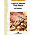 Knock Before you Rock! - Ed Huckeby
