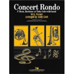 Concert Rondo  (Baritone, Tuba or Horn Solo with Band) - Wolfgang Amadeus Mozart / Arr. Andy Clark