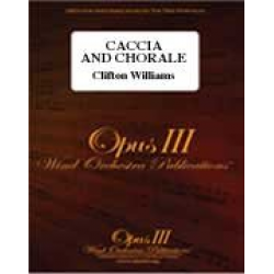 Caccia and Chorale - Clifton Williams