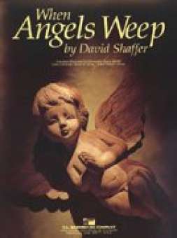 When Angels weep