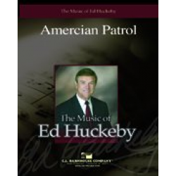 American patrol - Frank White Meacham / Arr. Ed Huckeby