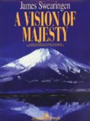 A Vision of Majesty - James Swearingen
