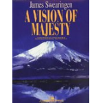 A Vision of Majesty - James Swearingen