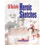 Heroic Sketches - Ed Huckeby