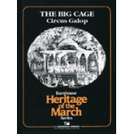 The Big Cage - Circus Galop - Karl Lawrence King / Arr. Andrew Glover