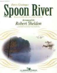 Spoon River - Percy Aldridge Grainger / Arr. Robert Sheldon