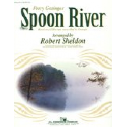 Spoon River - Percy Aldridge Grainger / Arr. Robert Sheldon