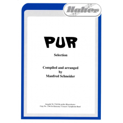 Pur - Hartmut Engler & Ingo Reidl (PUR) / Arr. Manfred Schneider