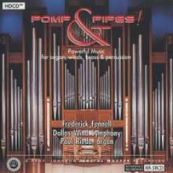 CD "Pomp & Pipes" Dallas Wind Symphony