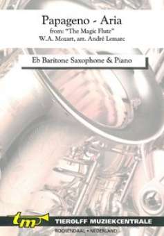 Papageno Aria (from the opera "Die Zauberflöte/The Magic Flute"), Baritone Saxophone & Piano