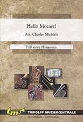 Hello Mozart! - Wolfgang Amadeus Mozart / Arr. Charles Michiels