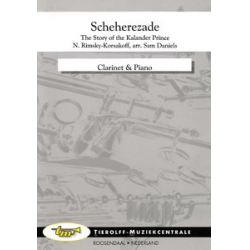 Scheherezade, Clarinet and Piano - Nicolaj / Nicolai / Nikolay Rimskij-Korsakov / Arr. Sam Daniels