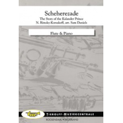 Scheherezade, Flute and Piano - Nicolaj / Nicolai / Nikolay Rimskij-Korsakov / Arr. Sam Daniels