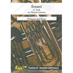 Ernani (Trompete und Klavier) - Giuseppe Verdi / Arr. Herman Lureman