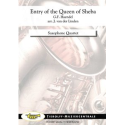 Entry of the Queen of Sheba (Saxophon Quartett) - Georg Friedrich Händel (George Frederic Handel) / Arr. Johan van der Linden