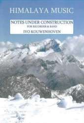 Notes Under Construction, Full Band - Ivo Kouwenhoven