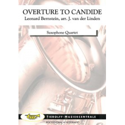Overture to Candide (Sax Choir) - Leonard Bernstein / Arr. Johan van der Linden