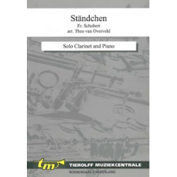 Ständchen, Clarinet &  Piano - Franz Schubert / Arr. Theo van Overveld