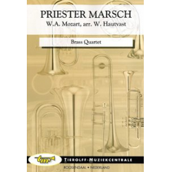 Marsch der Priester/Priest March (from "Die Zauberflöte/The Magic Flute"), Brass Quartet - Wolfgang Amadeus Mozart / Arr. Willy Hautvast