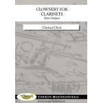 Clownery for Clarinets, Choir - Harry Stalpers