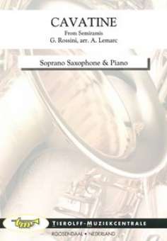 Cavatine (from the opera "Semiramide"), Soprano Saxophone & Piano
