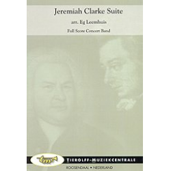 Jeremiah Clarke Suite (Pieces from the late 17th Century) - Jeremiah Clarke / Arr. Eg Leemhuis