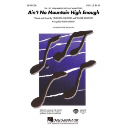 Ain't No Mountain High Enough - SATB - Nickolas Ashford & Valerie Simpson