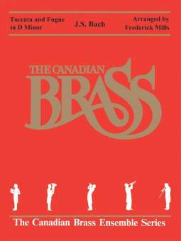 Toccata and Fugue in D Minor - Canadian Brass