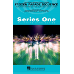 Frozen Parade Sequence (Marching Band) - Kristen Anderson-Lopez & Robert Lopez / Arr. Michael Brown Will Rapp