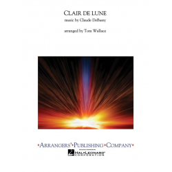 Clair de Lune - Claude Achille Debussy / Arr. Tom Wallace