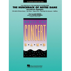 The Hunchback of Notre Dame, Highlights from - Alan Menken & Stephen Schwartz / Arr. Calvin Custer